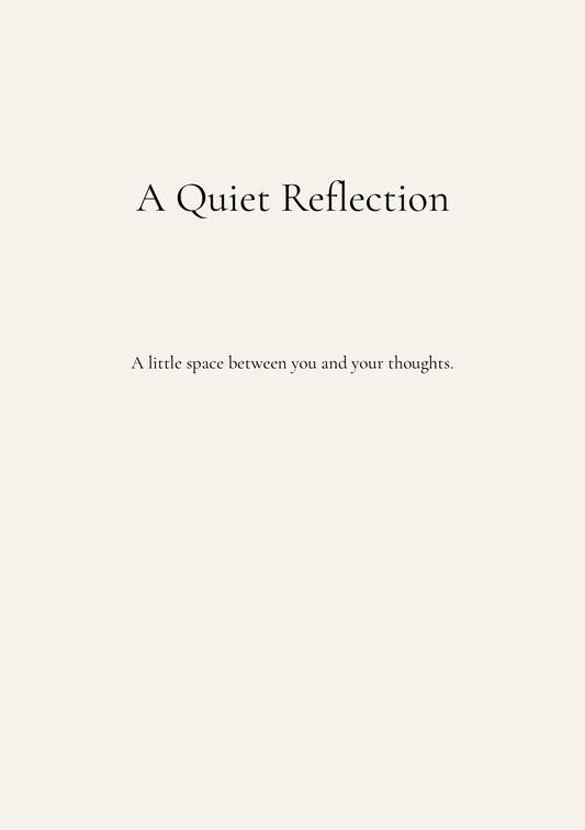 Your Little Thing - A Quiet Reflection